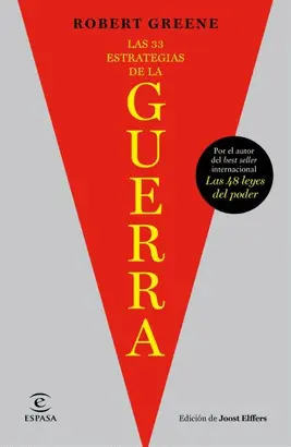 LAS 33 ESTRATEGIAS DE LA GUERRA LAS 33 ESTRATEGIAS DE LA GUERRA