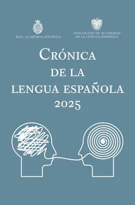 CRONICA DE LA LENGUA ESPAÑOLA 2025