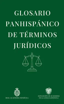 Glosario Panhispanico de Terminos Juridicos