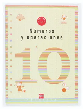 10 CUADERNO NUMEROS Y OPERACIONES