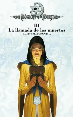 LLAMADA DE LOS MUERTOS III, LA - CRONICAS DE LA TORRE