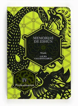 MEMORIAS DE IDHUN. TRIADA. LIBRO IV.: PREDESTINACION