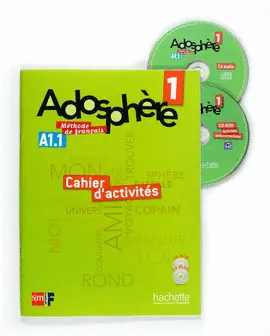 1 ESO FRANCES ADOSPHERE CUADERNO ACTIVIDADES. A1.1 CO 2.0 11 1 ESO FRANCES ADOSPHERE CUADERNO ACTIVIDADES. A1.1 CO 2.0 11
