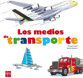 OFERTA-LOS MEDIOS DE TRANSPORTE