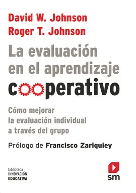 LA EVALUACIÓN EN EL APRENDIZAJE COOPERATIVO