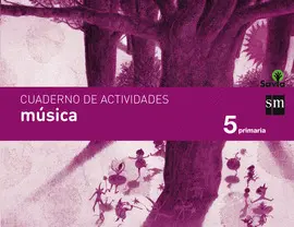 V5 CUADERNO MUSICA. 5 PRIMARIA. SAVIA 2015
