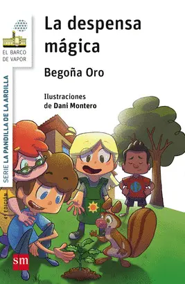 1. LA DESPENSA MAGICA. PANDILLA DE LA ARDILLA