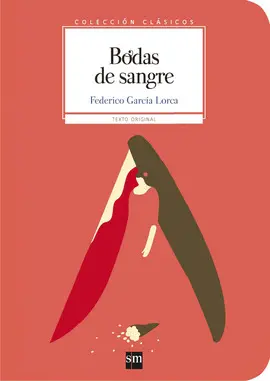 CLASICOS. BODAS DE SANGRE