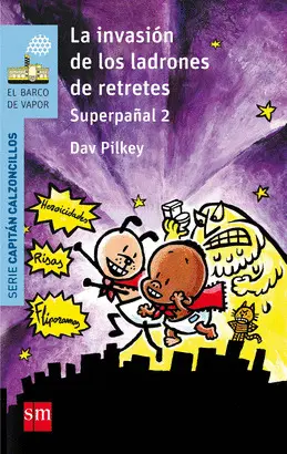 SUPERPAÑAL 2. INVASION LADRONES RETRETES SUPERPAÑAL 2. INVASION LADRONES RETRETES