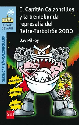 15.Y LA TREMEBUNDA REPRESALIA DEL RETRE-TURBOTRON 2000