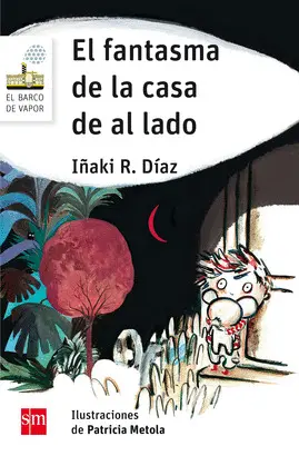 BV.EL FANTASMA DE LA CASA DE AL LADO