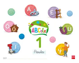 4 AÑOS ABCOLE CUADERNO DE LECTOESCRITURA 1, PAUTA. ABCOLE 17 4 AÑOS ABCOLE CUADERNO DE LECTOESCRITURA 1, PAUTA. ABCOLE 17