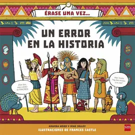 OFERTA - ERASE UNA VEZ...UN ERROR EN LA HISTORIA