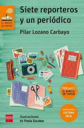 240-SIETE REPORTEROS Y UN PERIODICO