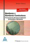 Bomberos y Bomberos-Conductores. Temario Practico