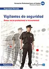 Vigilantes de Seguridad, Volumen 2. Areas Socio Profesional e Ins
