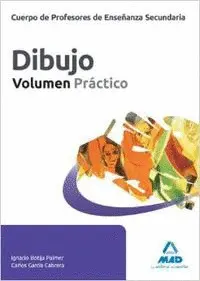 DIBUJO VOLUMEN PRACTICO CUERPO DE PROFESORES DE ENSEÑANZA SECUNDARIA