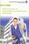 2012 ELECTRICISTAS -MANUAL BASICO ELECTRICISTAS INSTITUCIONES SANITARIAS