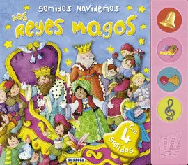 SONIDOS NAVIDEÑOS. REYES MAGOS SONIDOS NAVIDEÑOS. REYES MAGOS