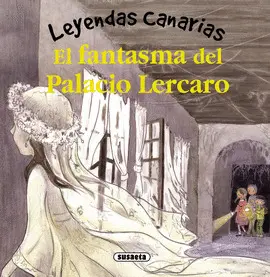 EL FANTASMA DEL PALACIO LERCARO