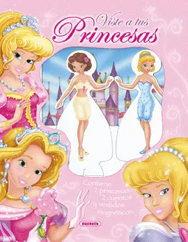 VISTE A TUS PRINCESAS VISTE A TUS PRINCESAS