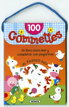 PATITO FEO, EL ( 100 GOMETES )