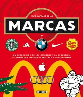 MARCAS, LAS. ATLAS ILUSTRADO MARCAS, LAS. ATLAS ILUSTRADO