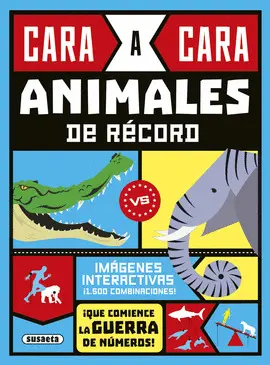 CARA A CARA. ANIMALES DE RÉCORD
