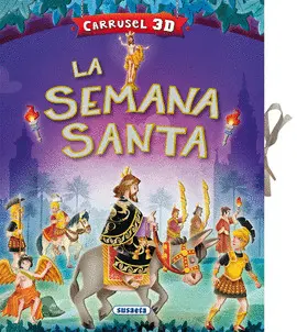 LA SEMANA SANTA    (CARRUSEL 3