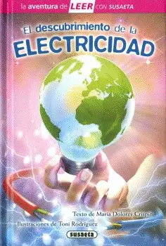 EL DESCUBRIMIENTO DE LA ELECTRICIDAD