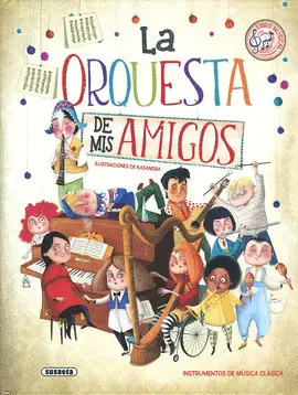 LA ORQUESTA DE MIS AMIGOS LA ORQUESTA DE MIS AMIGOS
