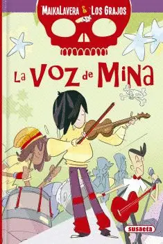 LA VOZ DE MINA - MAIKALAVERA Y LOS GRAJOS