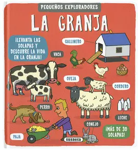 LA GRANJA. PEQUEÑOS EXPLORADORES LA GRANJA. PEQUEÑOS EXPLORADORES