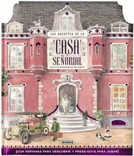 CASA SEÑORIAL - LOS SECRETOS DE...