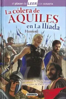 LA CÓLERA DE AQUILES EN LA ILIADA