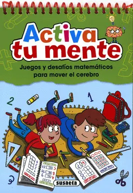 ACTIVA TU MENTE ACTIVA TU MENTE