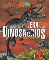 LA ERA DE LOS DINOSAURIOS LA ERA DE LOS DINOSAURIOS