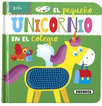 EL PEQUEÑO UNICORNIO EN EL COLEGIO