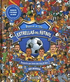BUSCA A LAS ESTRELLAS DEL FÚTBOL BUSCA A LAS ESTRELLAS DEL FÚTBOL