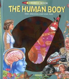 THE HUMAN BODY    (TORCH BOOK)