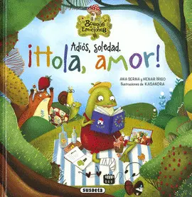 ADIÓS, SOLEDAD. ¡HOLA, AMOR! ADIÓS, SOLEDAD. ¡HOLA, AMOR!
