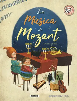 MUSICA DE MOZART, LA MUSICA DE MOZART, LA
