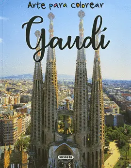 ANTONI GAUDÍ ANTONI GAUDÍ