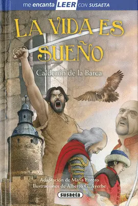 VIDA ES SUEÑO, LA VIDA ES SUEÑO, LA
