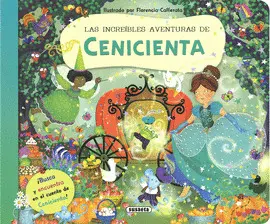 LAS INCREIBLES AVENTURAS DE CENICIENTA