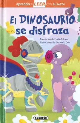 EL DINOSAURIO SE DISFRAZA EL DINOSAURIO SE DISFRAZA