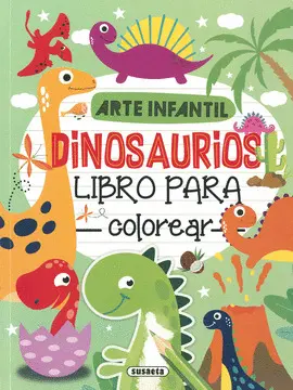 DINOSAURIOS. LIBRO PARA COLOREAR DINOSAURIOS. LIBRO PARA COLOREAR
