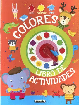 COLORES. LIBRO DE ACTIVIDADES COLORES. LIBRO DE ACTIVIDADES