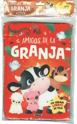 AMIGOS DE LA GRANJA. MI GRAN LIBRO DE TELA