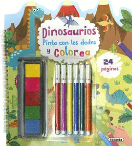 DINOSAURIOS. PINTA CON LOS DEDOS Y COLOREA